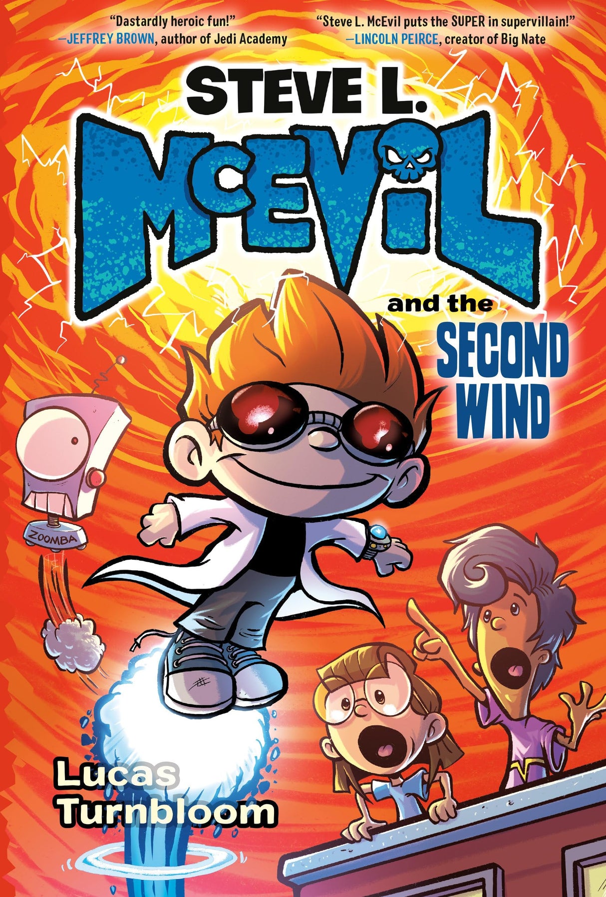 Steve L. McEvil and the Second Wind 2