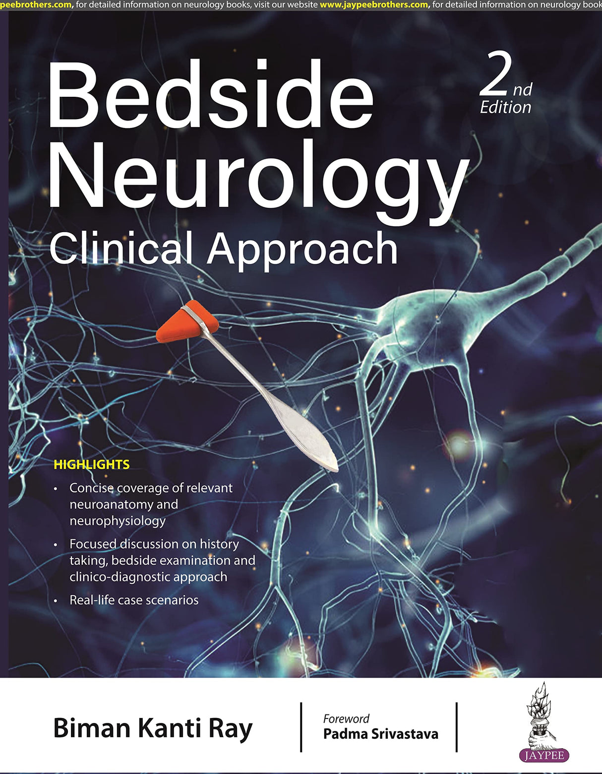 BEDSIDE NEUROLOGY: CLINICAL APPROACH