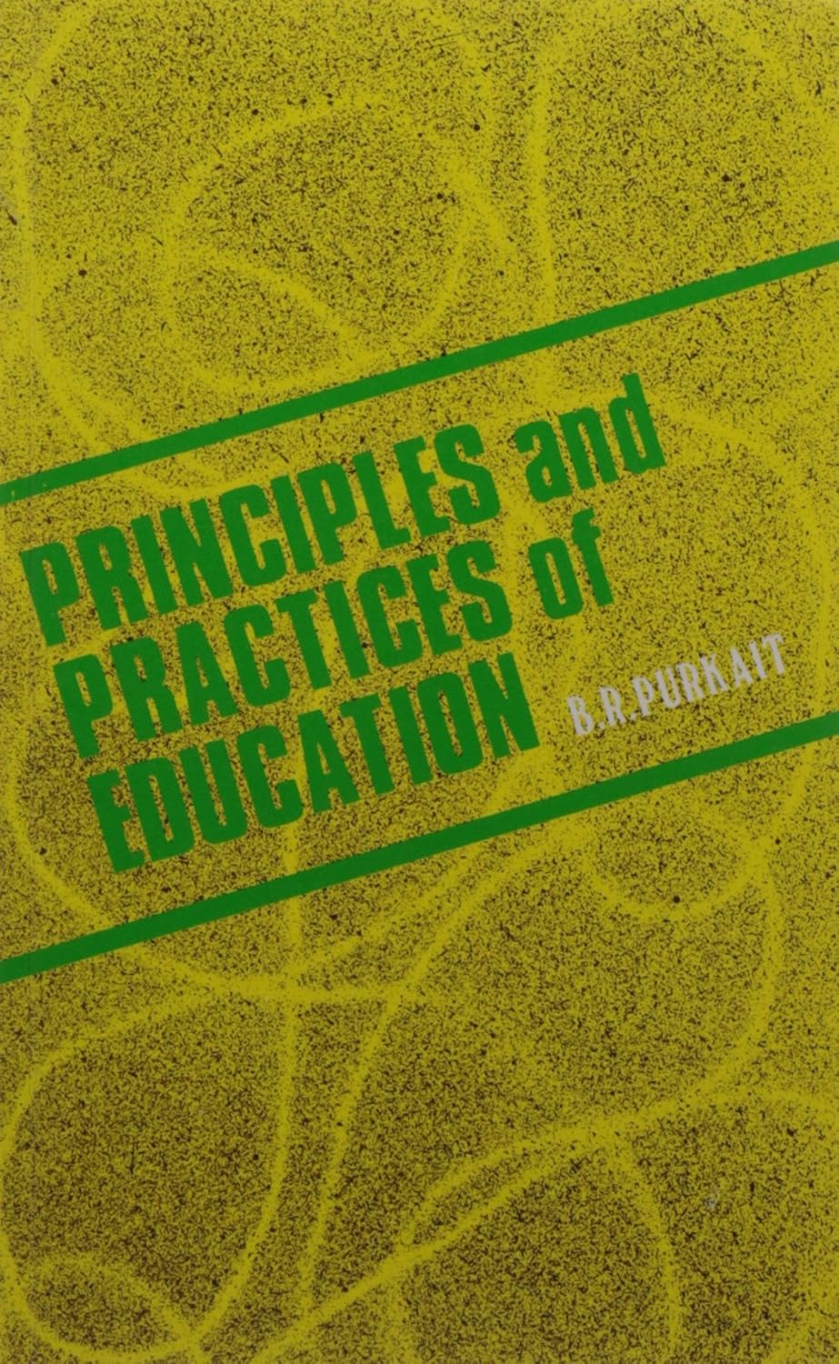 Principles and Practices of Education - Retail Maharaj