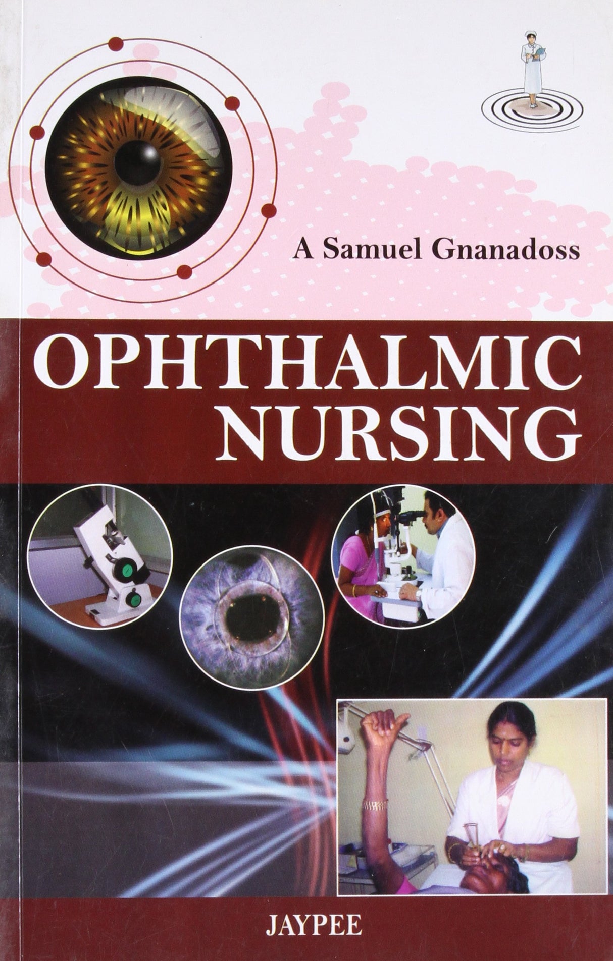 OPHTHALMIC NURSING