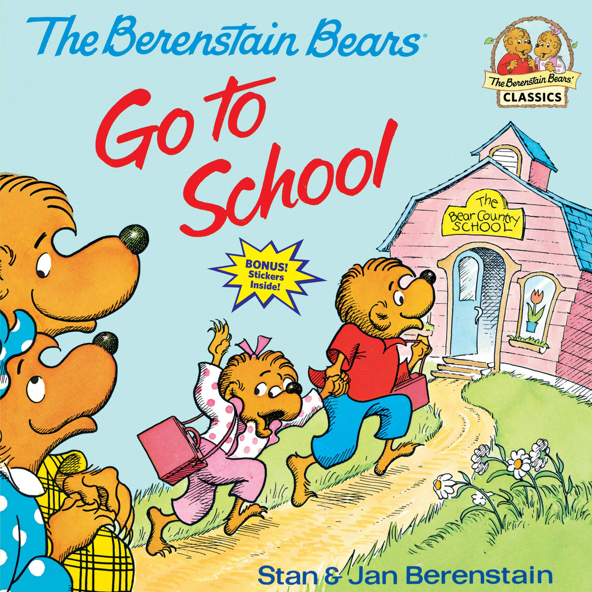 The Berenstain Bears Go to School - Retail Maharaj