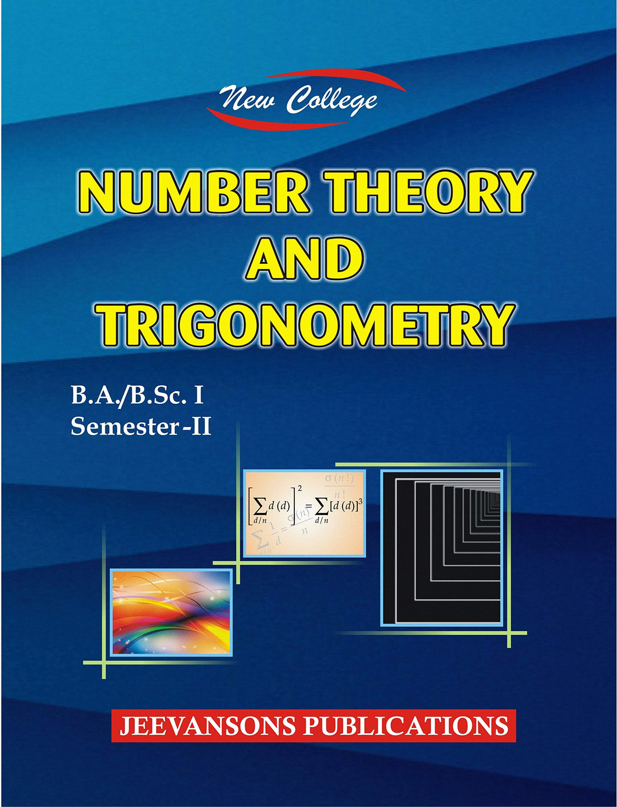 New College Number Theory and Trigonometry For B.A./B.Sc. I (2nd Semester) - Retail Maharaj