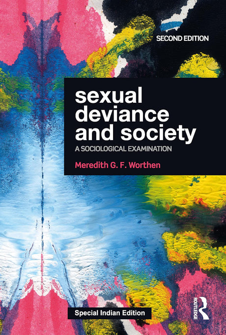 Sexual Deviance and Society: A Sociological Examination - Retail Maharaj
