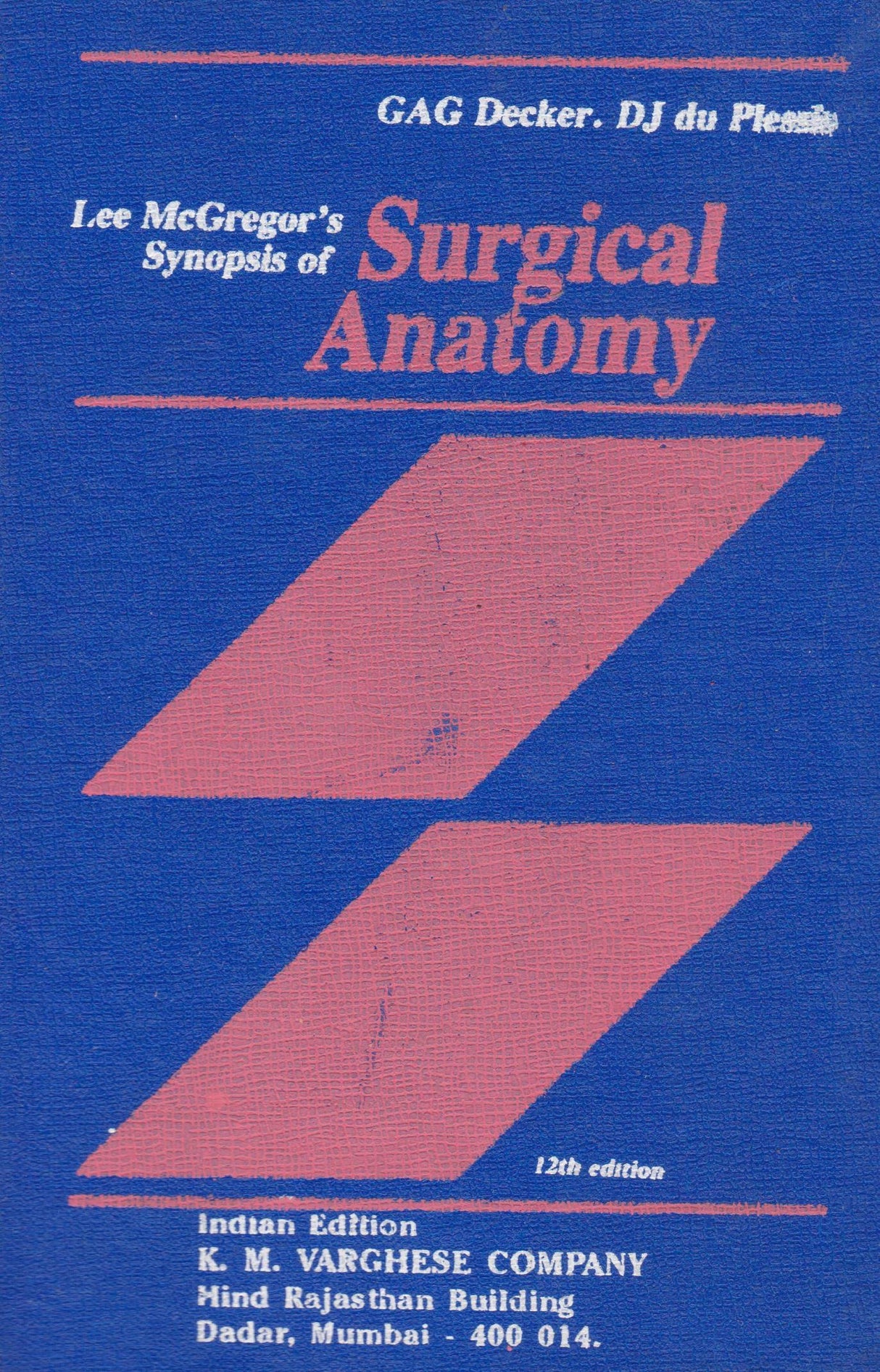 Lee Mcgregor's Synopsis Of Surgical Anatomy