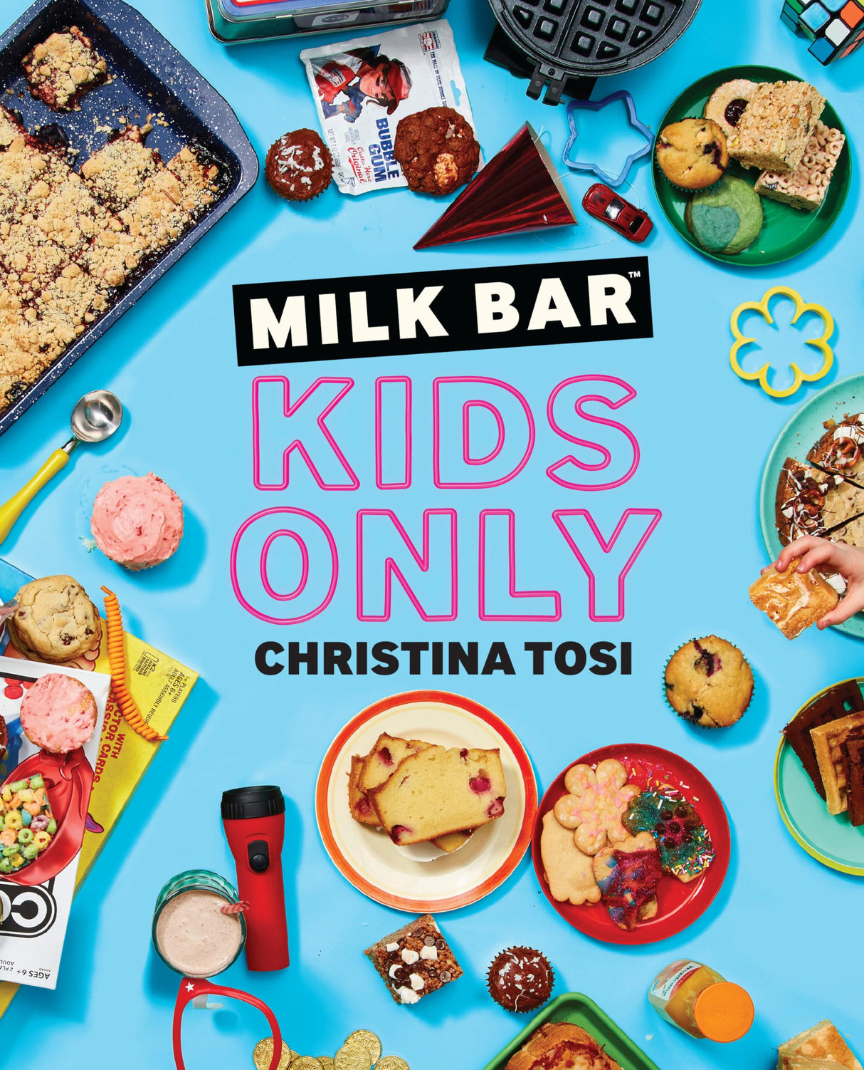 Milk Bar: Kids Only: A Cookbook