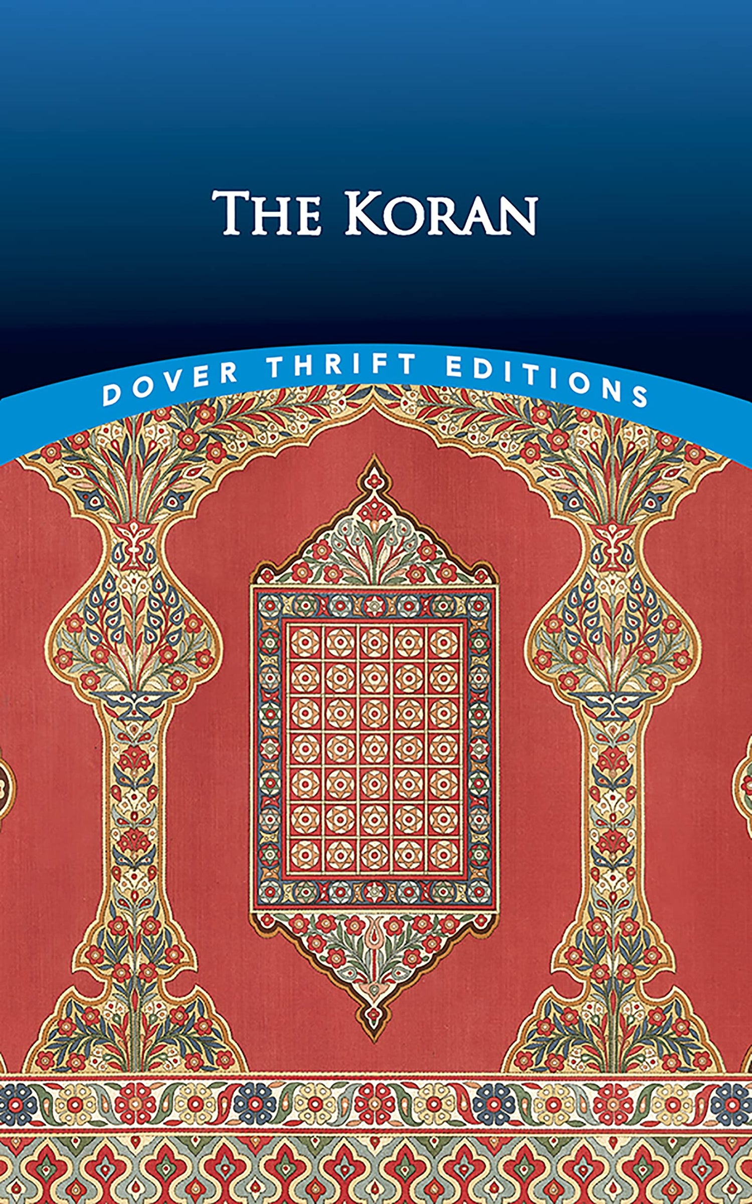 The Koran (Thrift Editions)