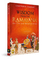 Wisdom From The Ramayana: On Life and Relationships by Chaitanya Charan - Powerful Spiritual Guidance for Personal Growth | Timeless Wisdom | Spiritual Insights | Ramayana | Philosophical Guidance | Ancient Indian Wisdom | Rich Tapestry of Indian Literatu - Retail Maharaj