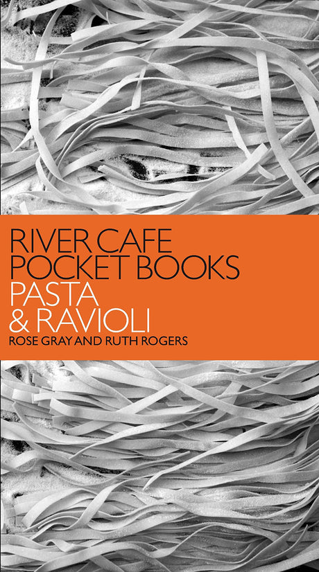 River Cafe Pocket Books: Pasta and Ravioli - Retail Maharaj