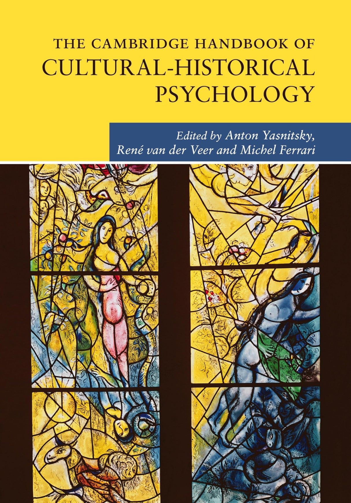 The Cambridge Handbook of Cultural-Historical Psychology (Cambridge Handbooks in Psychology)