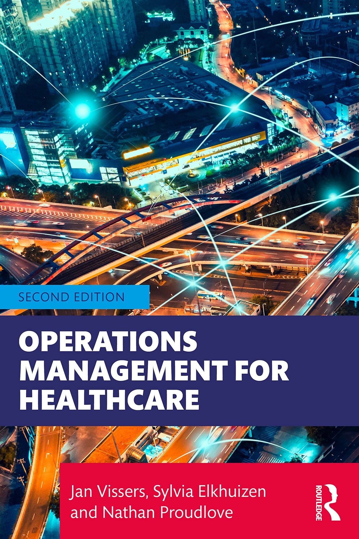 OPERATIONS MANAGEMENT FOR HEALTHCARE,2ND EDITION - Retail Maharaj