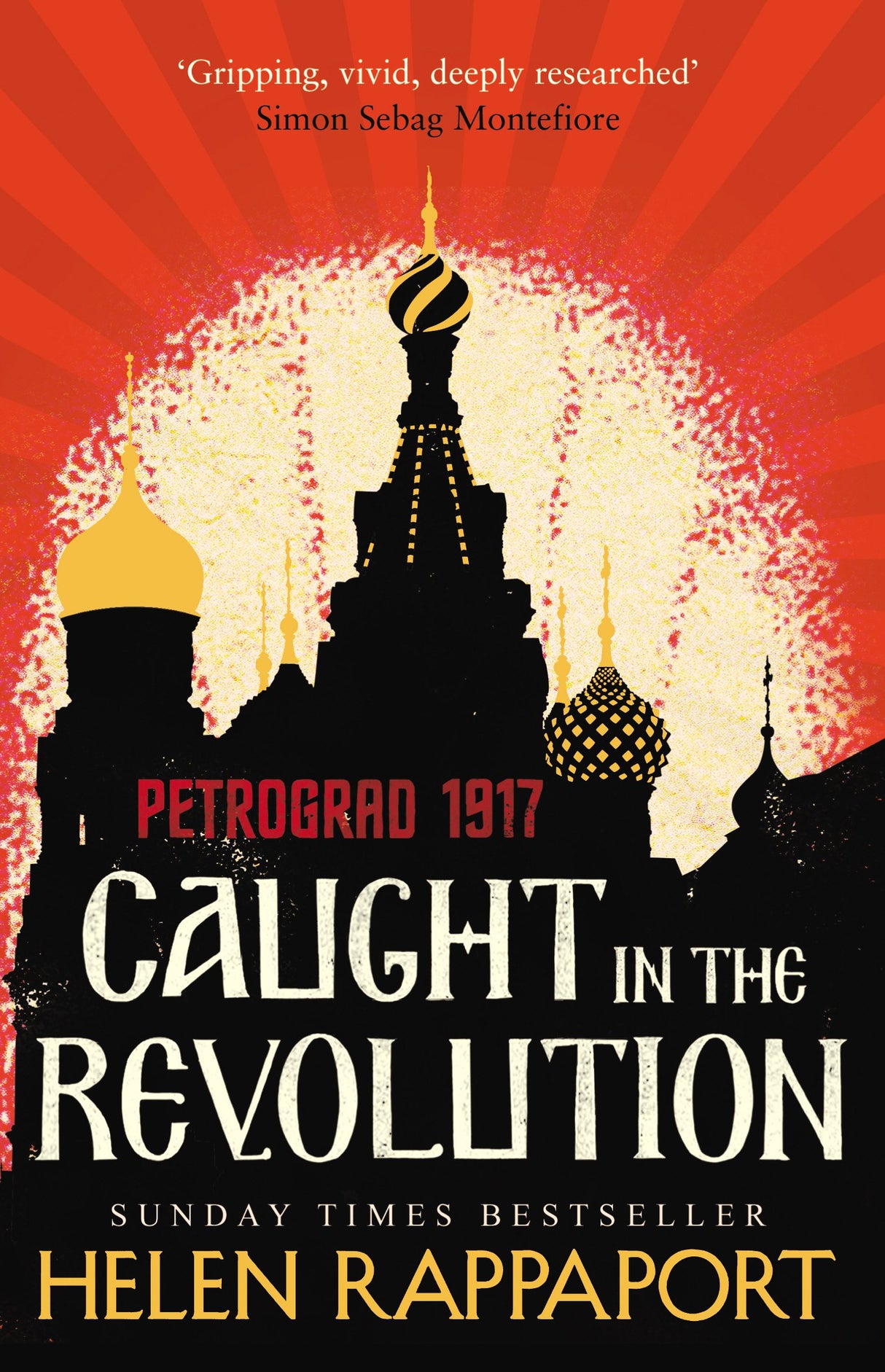 Caught in the Revolution: Petrograd, 1917 - Retail Maharaj