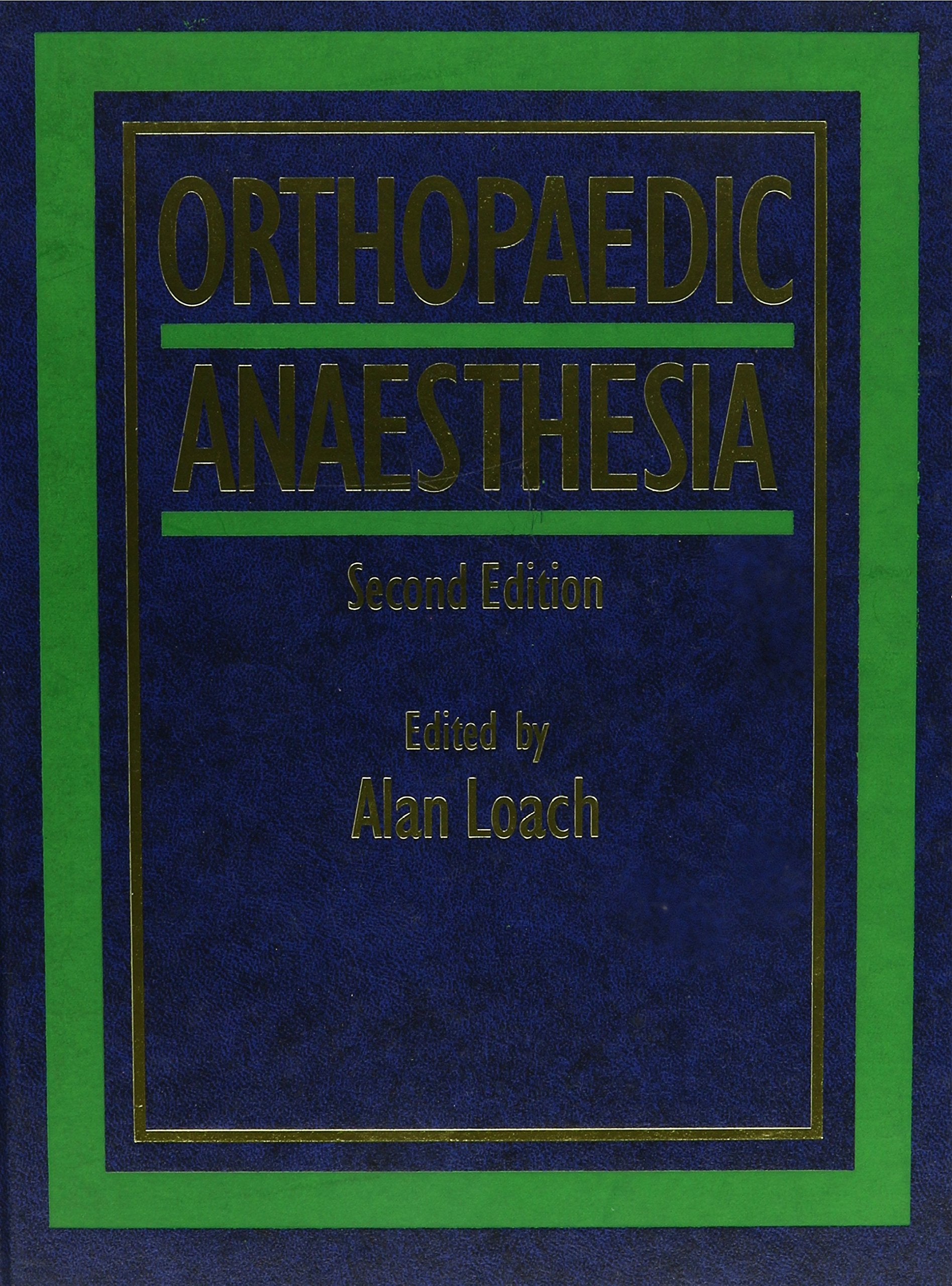 Orthopaedic Anaesthesia, 2Ed - Retail Maharaj
