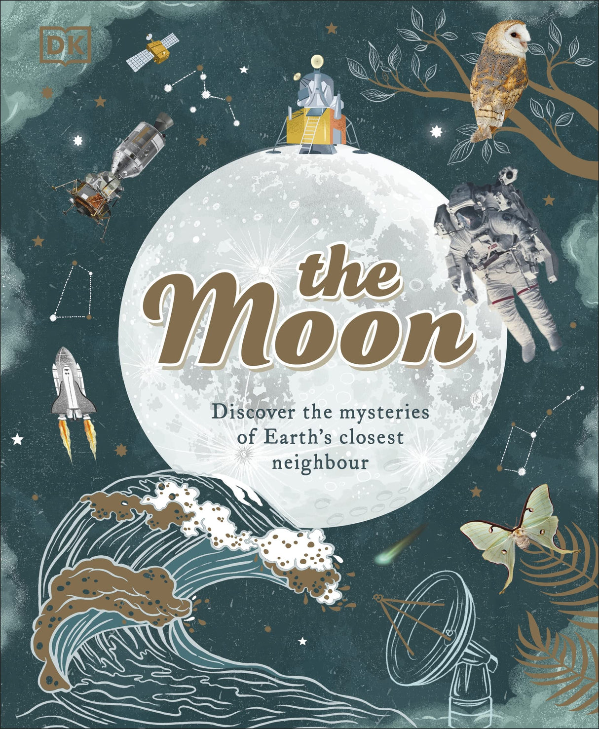 The Moon: Discover the Mysteries of Earth's Closest Neighbour (Space Explorers) - Retail Maharaj