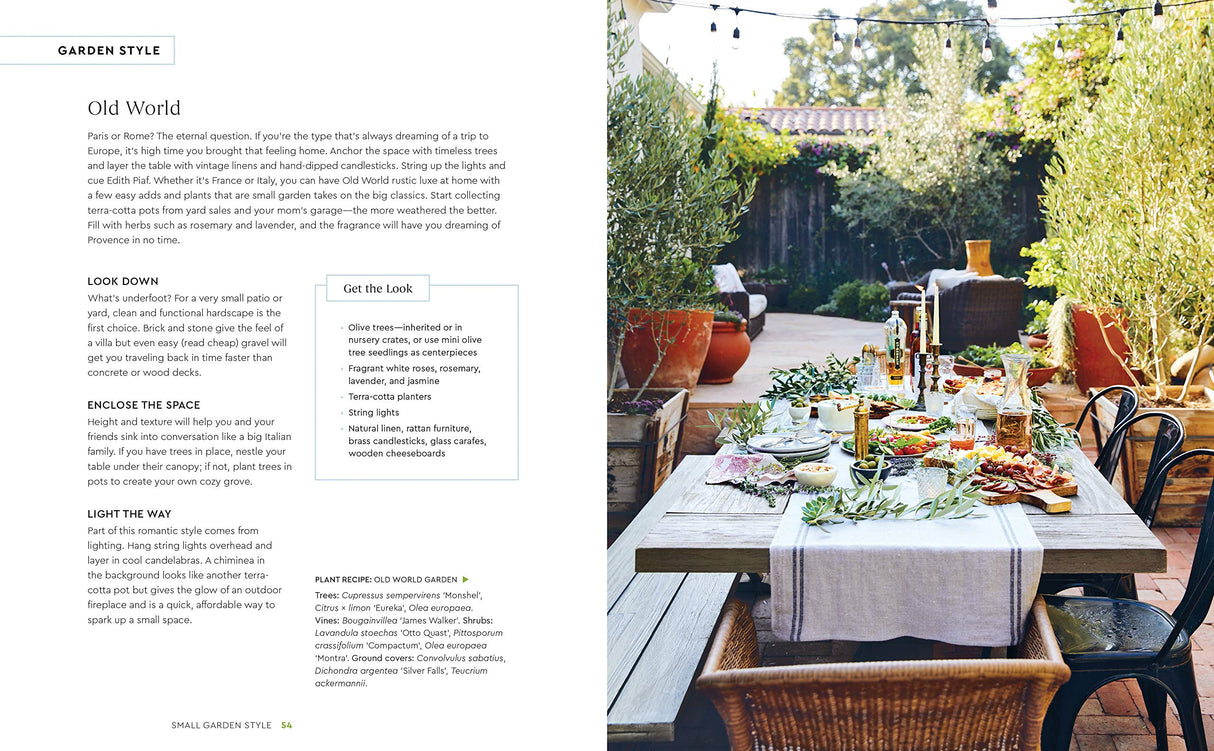 Small Garden Style: A Design Guide for Outdoor Rooms and Containers