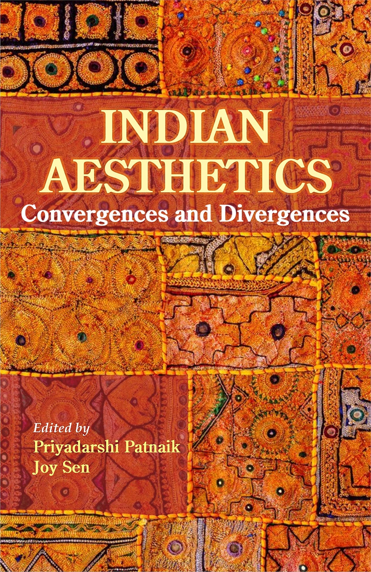 Indian Aesthetics: Convergences and Divergences - Retail Maharaj
