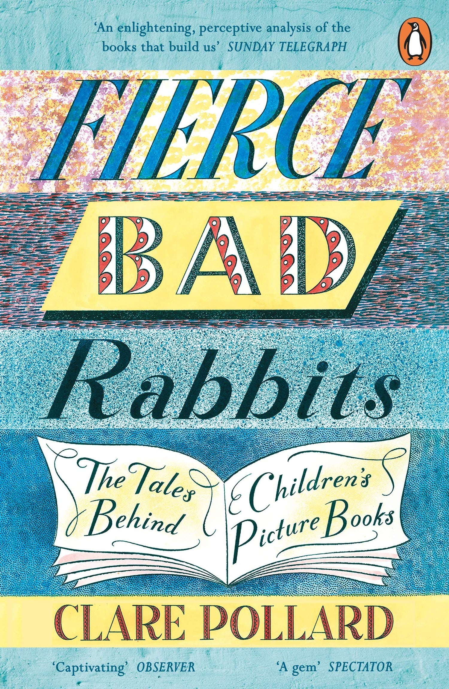 Fierce Bad Rabbits: The Tales Behind Children's Picture Books - Retail Maharaj
