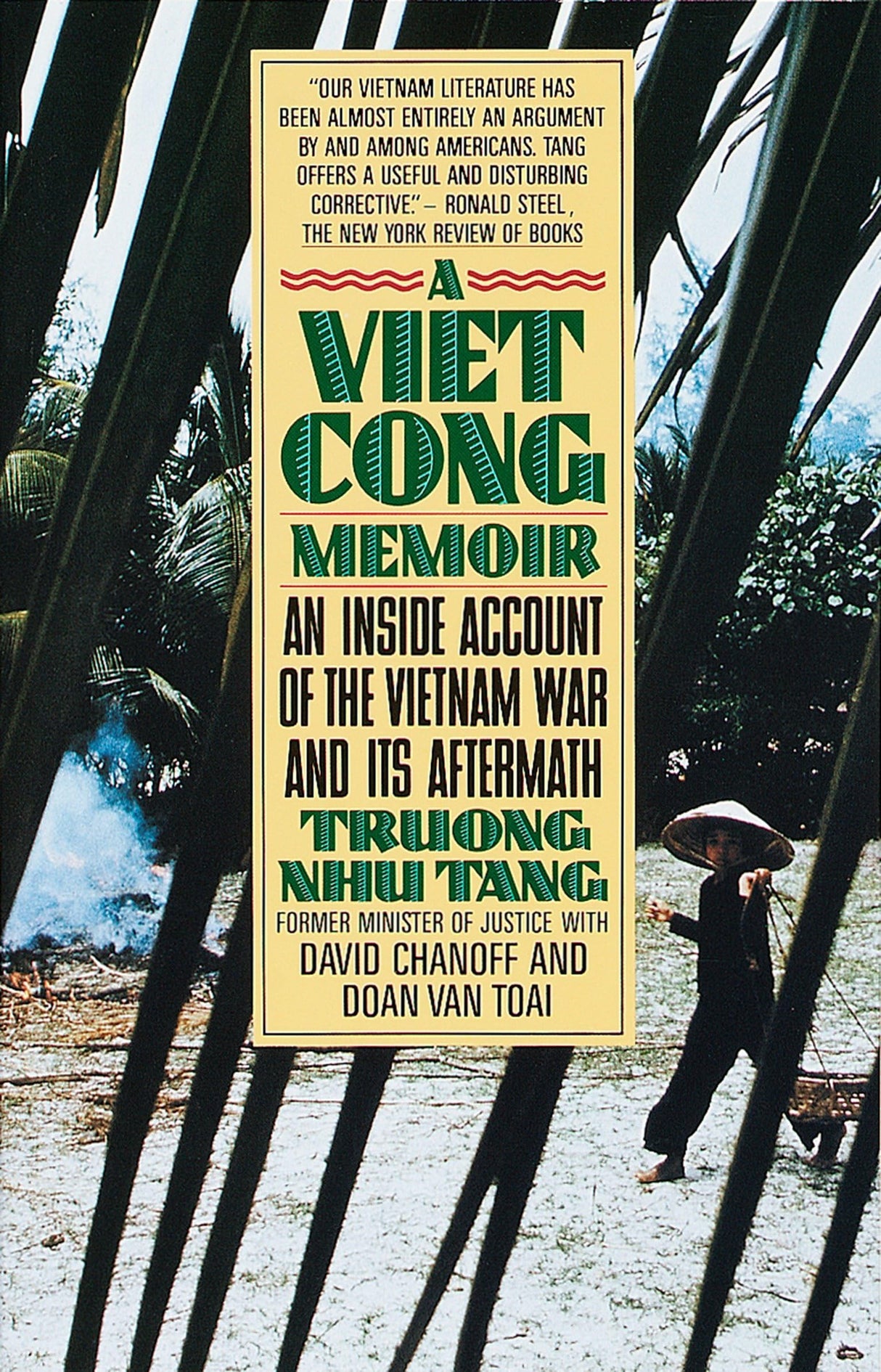 A Vietcong Memoir: An Inside Account of the Vietnam War and Its Aftermath - Retail Maharaj