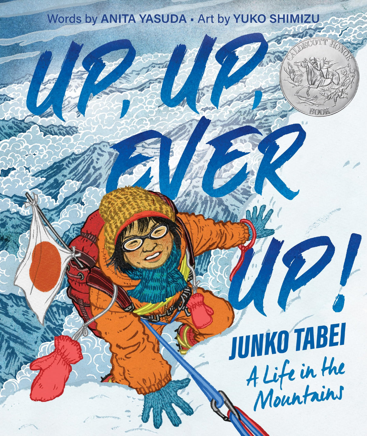 Up, Up, Ever Up! Junko Tabei: A Life in the Mountains - Retail Maharaj