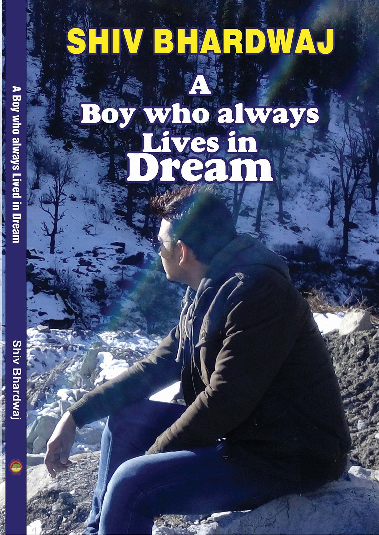 A BOY WHO ALWAYS LIVES IN DREAM