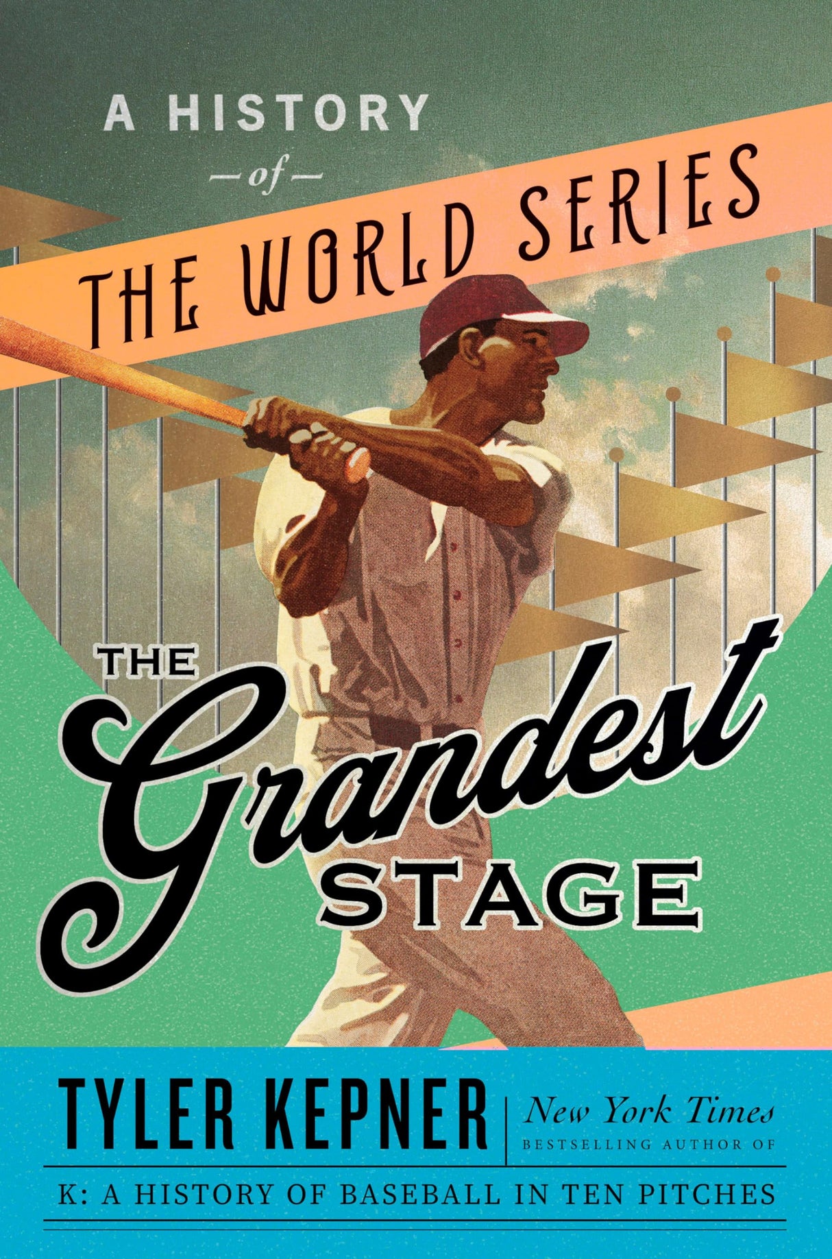 The Grandest Stage: A History of the World Series - Retail Maharaj