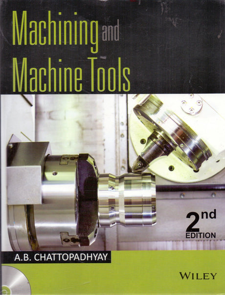Machining and Machine Tools, 2ed, w/cd | e - Retail Maharaj