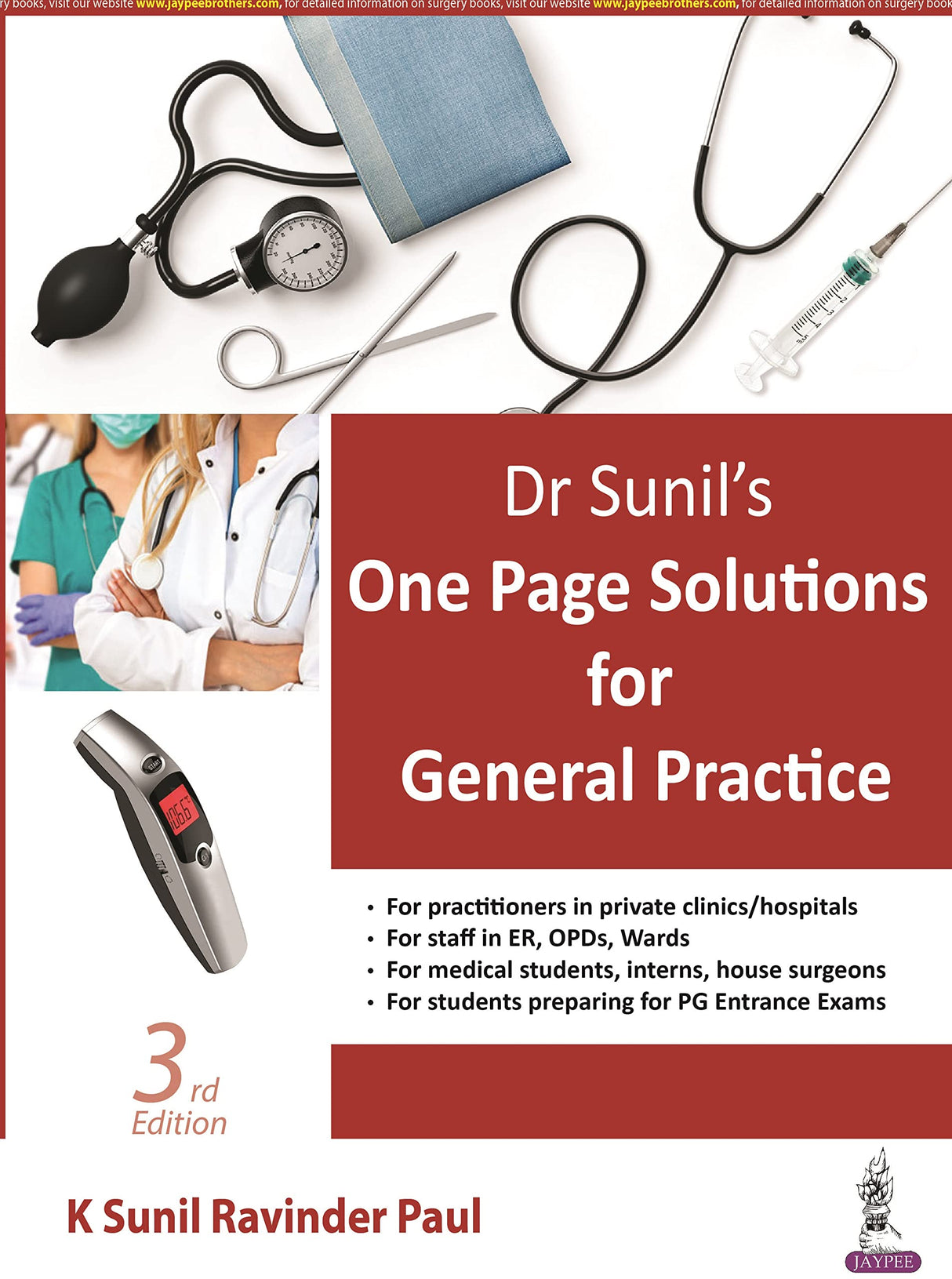 DR SUNIL’S ONE PAGE SOLUTIONS FOR GENERAL PRACTICE