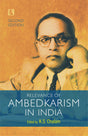 Relevance Of Ambedkarism In India - Retail Maharaj
