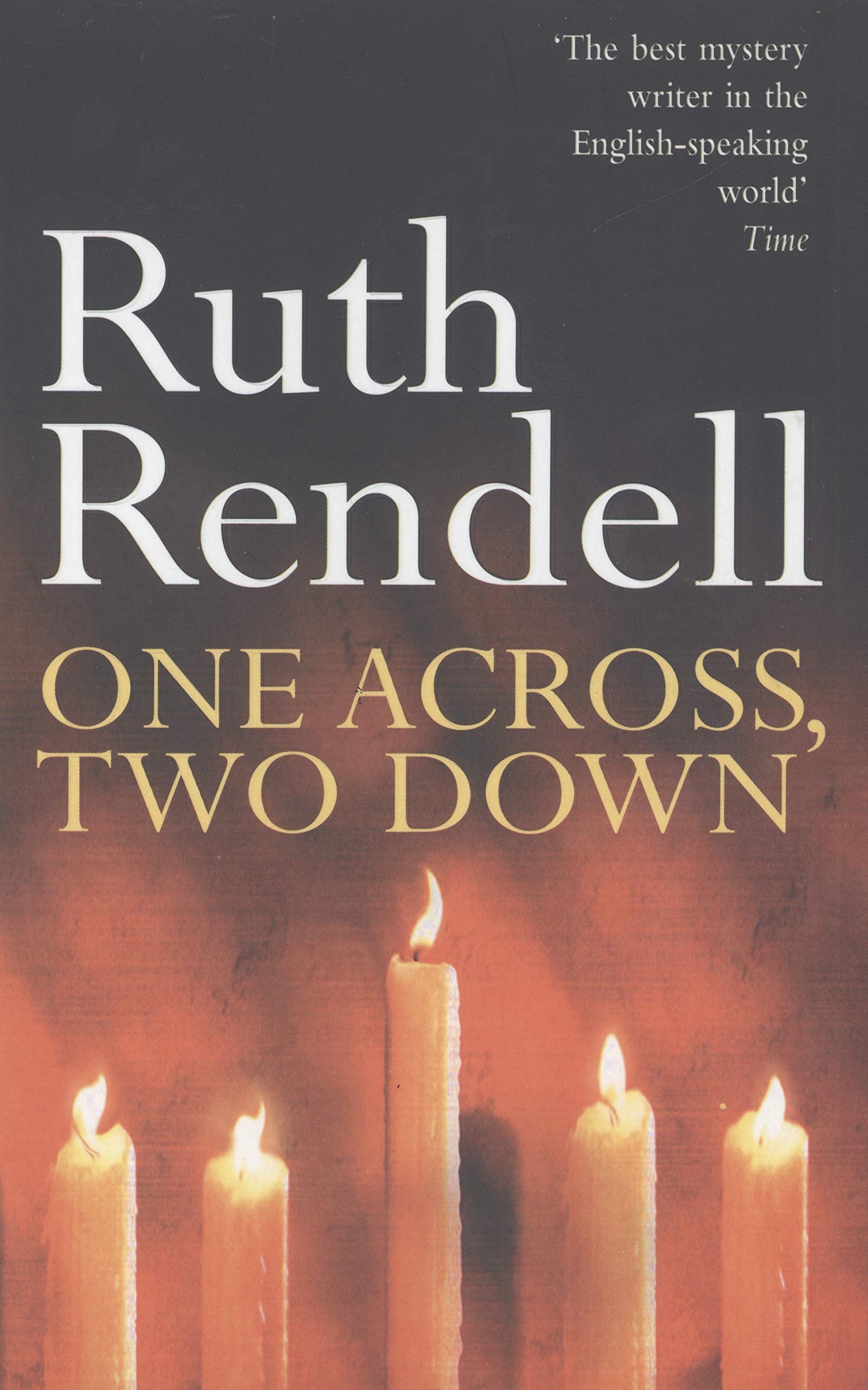 One Across, Two Down: a wonderfully creepy suburban thriller from the award-winning Queen of Crime, Ruth Rendell - Retail Maharaj
