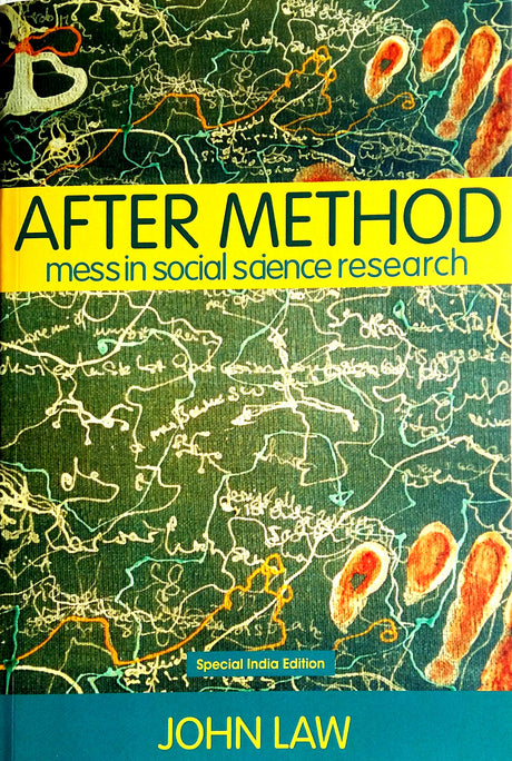 After Method: Mess in Social Science Research - Retail Maharaj