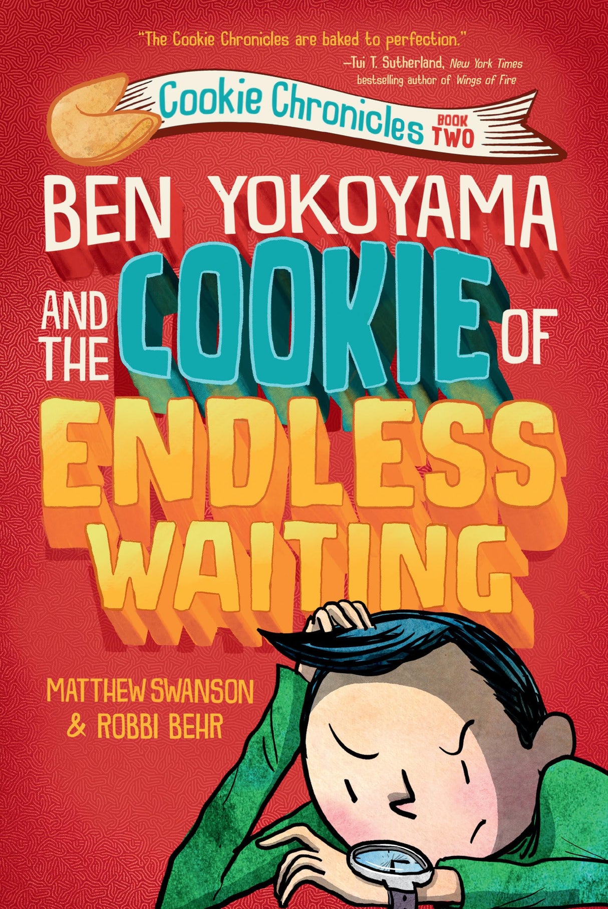 Ben Yokoyama and the Cookie of Endless Waiting: 2 (Cookie Chronicles)