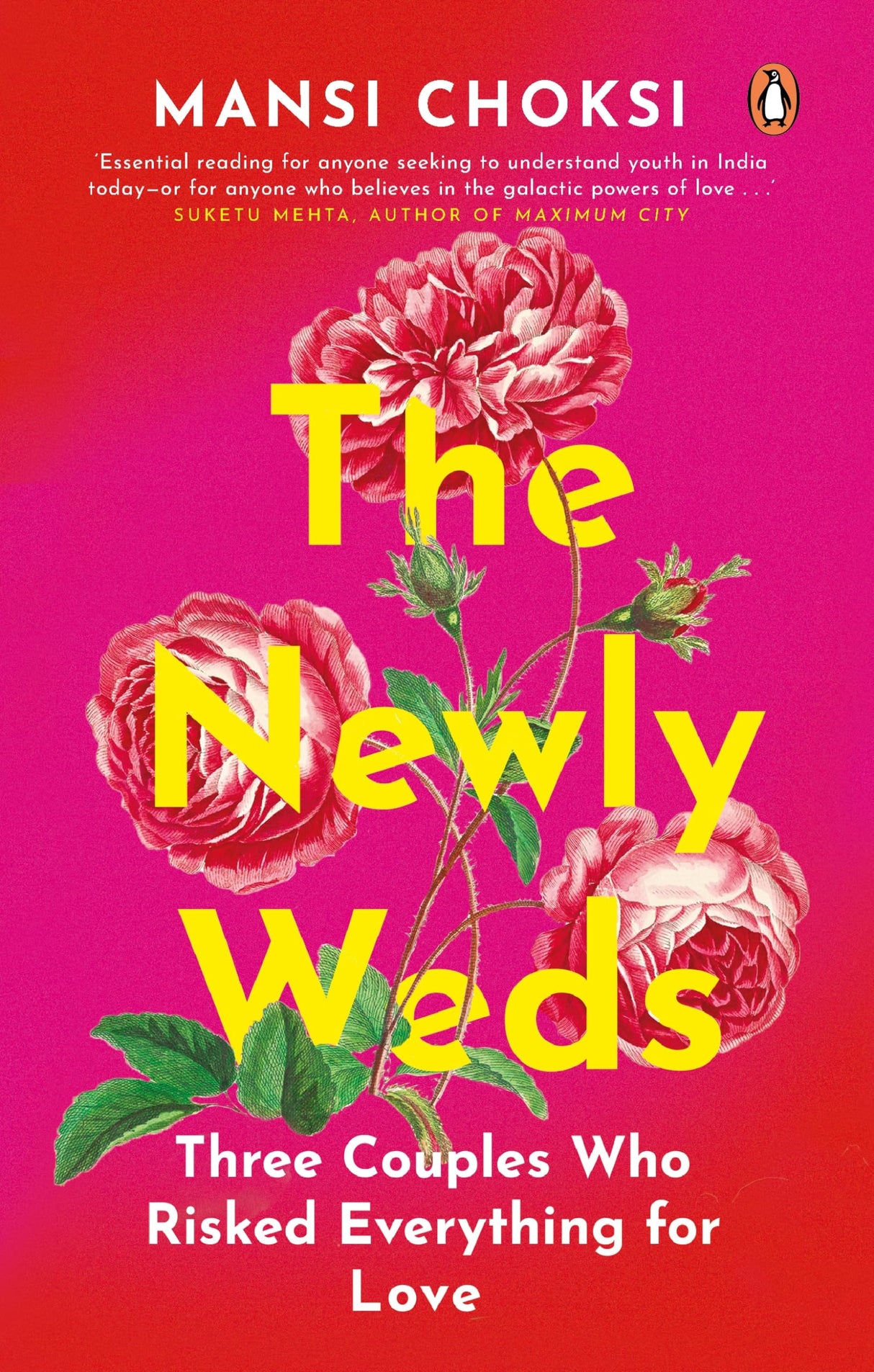 The Newlyweds: Three Couples Who Risked Everything for Love - Retail Maharaj