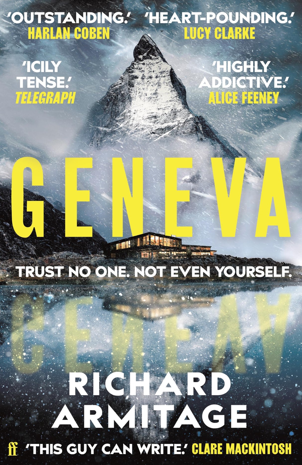 Geneva: 'A sensational debut' CLARE MACKINTOSH