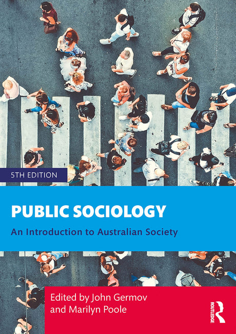 Public Sociology: An Introduction to Australian Society - Retail Maharaj
