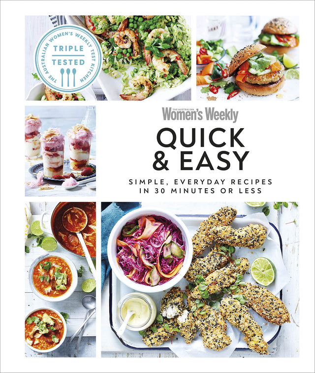 Australian Women's Weekly Quick & Easy: Simple, Everyday Recipes in 30 Minutes or Less - Retail Maharaj