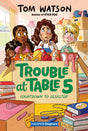 Trouble at Table 5 #6: Countdown to Disaster - Retail Maharaj