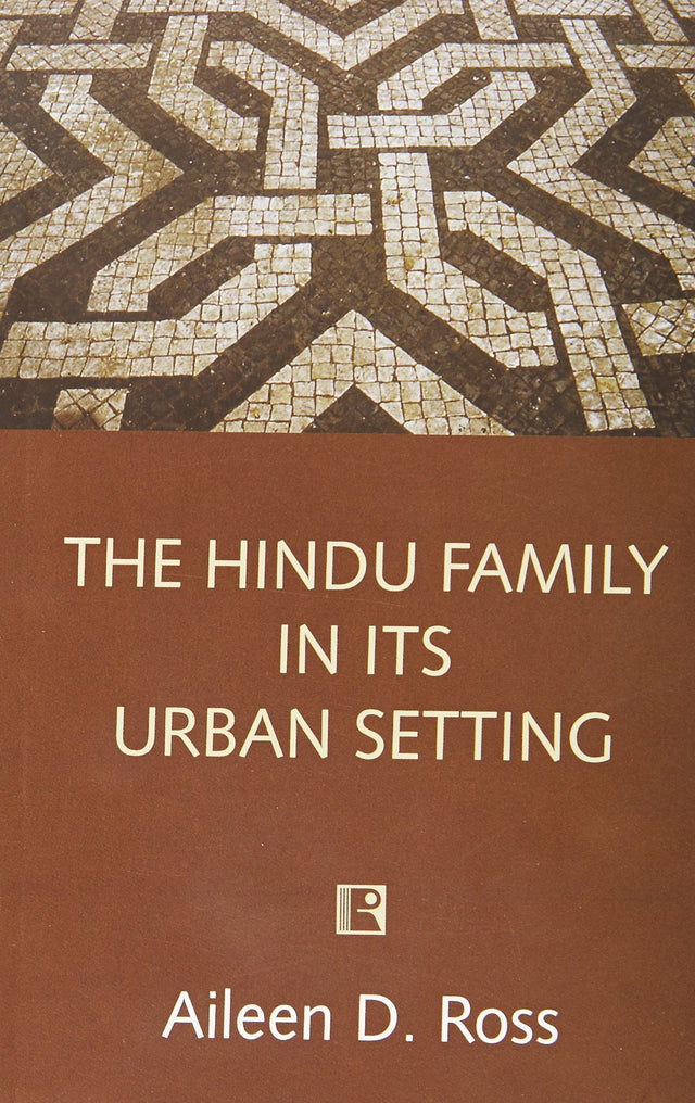 The Hindu Family In Its Urban Setting - Retail Maharaj