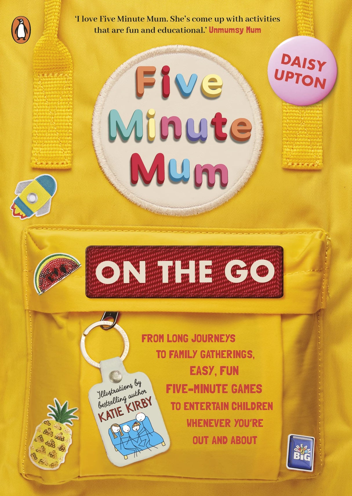 Five Minute Mum: On the Go: From long journeys to family gatherings, easy, fun five-minute games to entertain children whenever you're out and about - Retail Maharaj