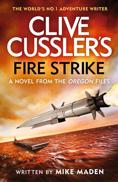 Clive Cussler's Fire Strike - Retail Maharaj