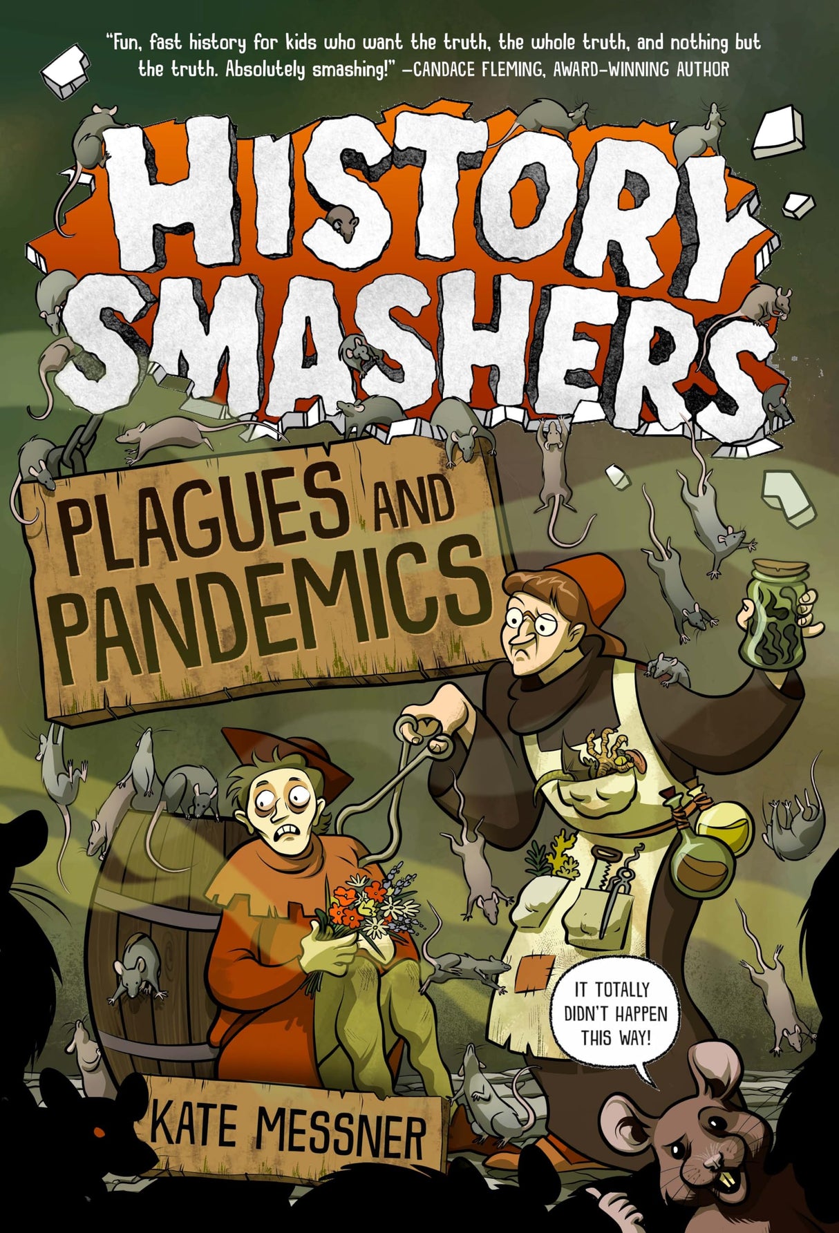 History Smashers: Plagues and Pandemics: 6