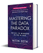 Mastering the Data Paradox : Key to Winning in the AI Age |Ultimate guide to learn about artificial intelligence - Retail Maharaj