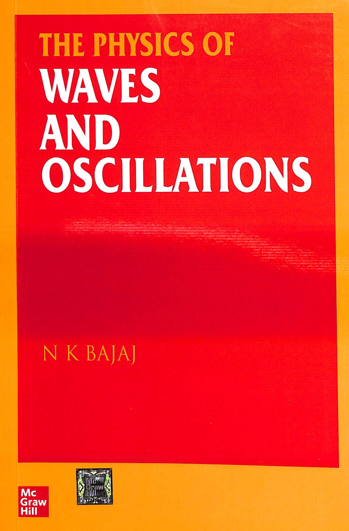 Physics Of Waves & Oscillations - Retail Maharaj