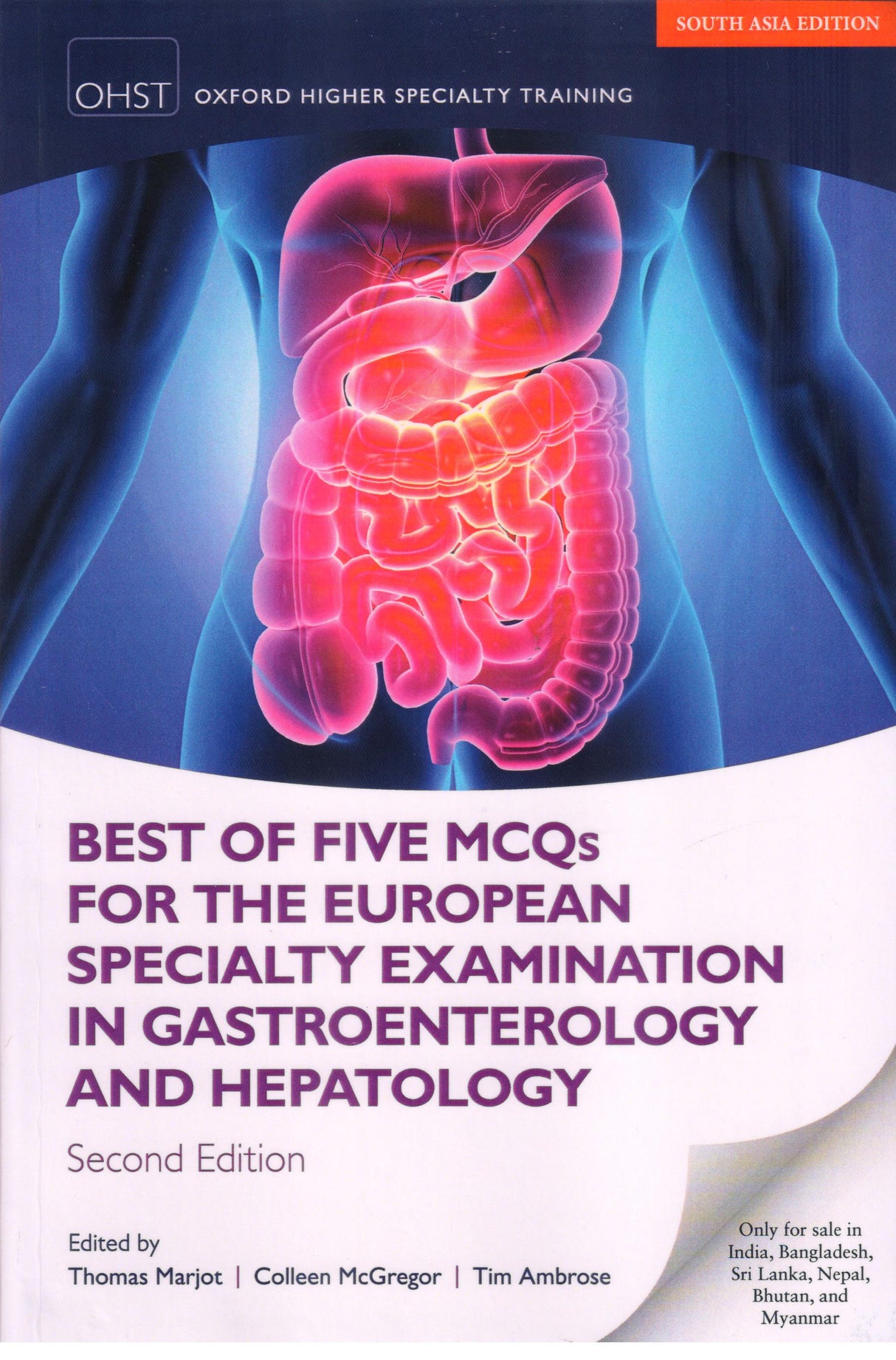 Best of Five MCQs for the European Specialty Examination in Gastroenterology and Hepatology 2nd SAE/2021