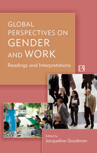 Global Perspectives on Gender and Work: Readings and Interpretations - Retail Maharaj
