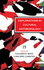 Explorations in Cultural Anthropology: A Reader - Retail Maharaj