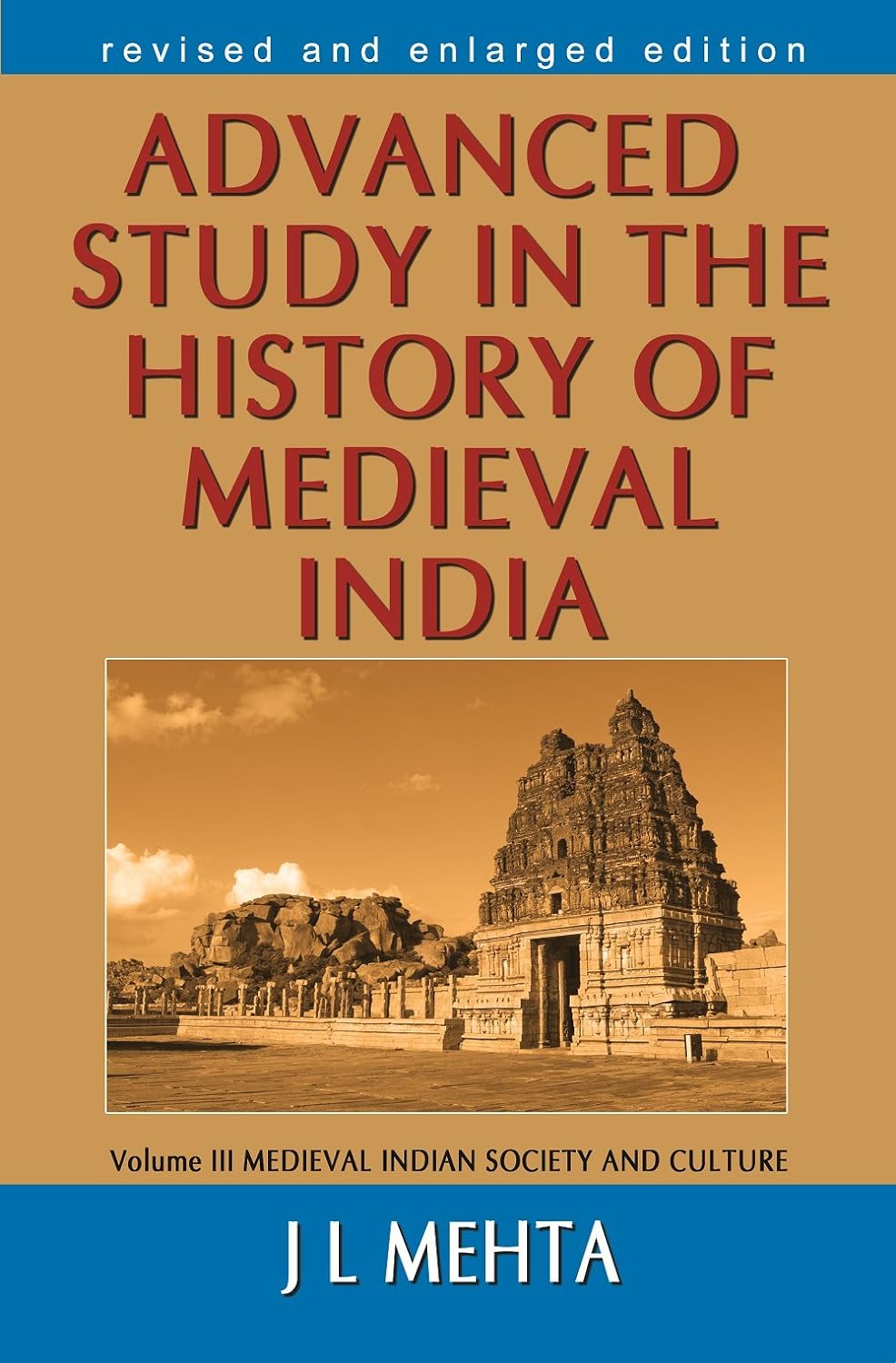 Advanced Study In The History Of Medieval India Vol. 3 - Retail Maharaj
