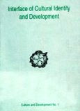 Interface of cultural identity and development with a forewod by Kapila Vatsyayan - Retail Maharaj