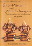 Siva-Parvati and allied images: their iconography and body language, 2 vols - Retail Maharaj
