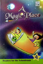 A Magic Place: Readers for the Schoolroom 4 - Retail Maharaj