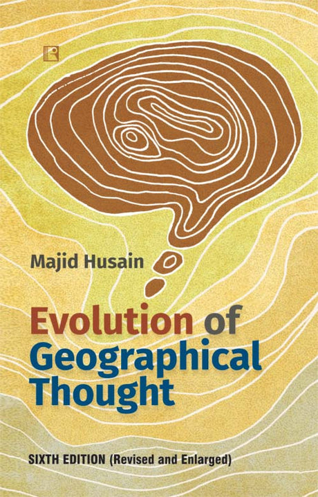 Evolution Of Geographical Thought - Retail Maharaj