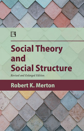 Social Theory and Social Structure - Retail Maharaj